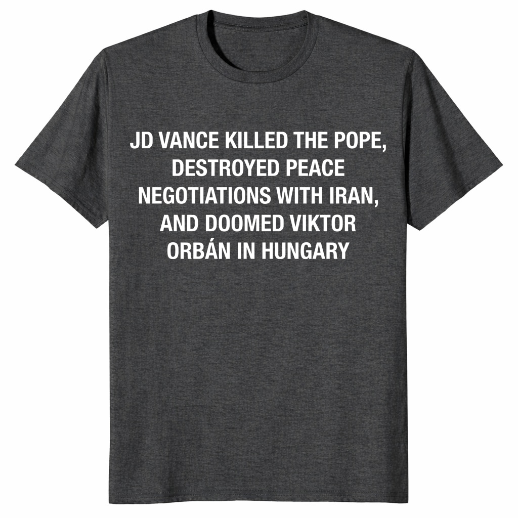 JD Vance Killed The Pope Shirt – Funny Political Protest Tee JD Vance Killed The Pope Shirt – Funny Political Protest Tee
