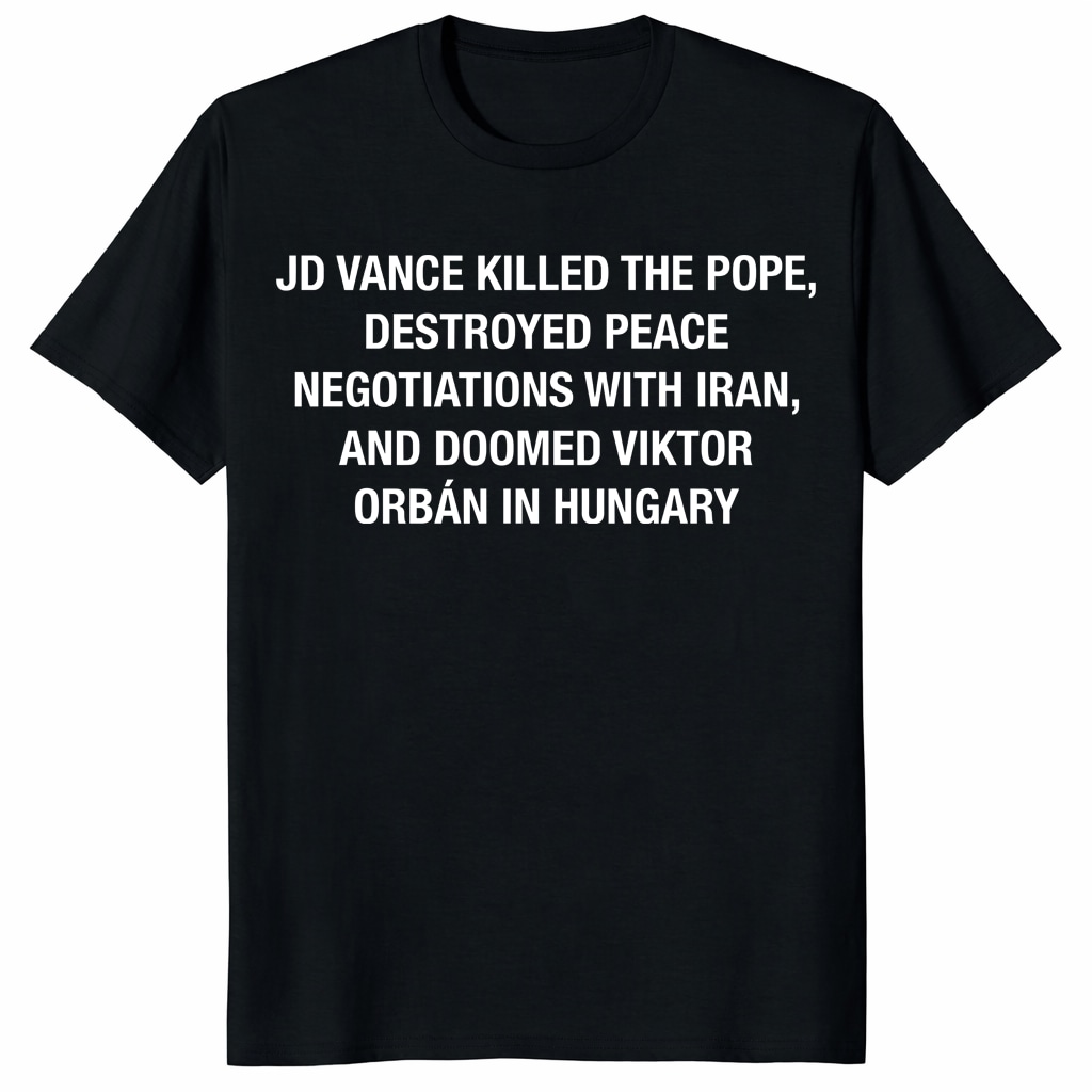 JD Vance Killed The Pope Shirt – Funny Political Protest Tee JD Vance Killed The Pope Shirt – Funny Political Protest Tee
