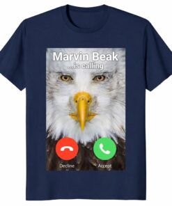 Marvin Beak Is Calling Unisex Shirt – Funny Viral Eagle Meme Tee