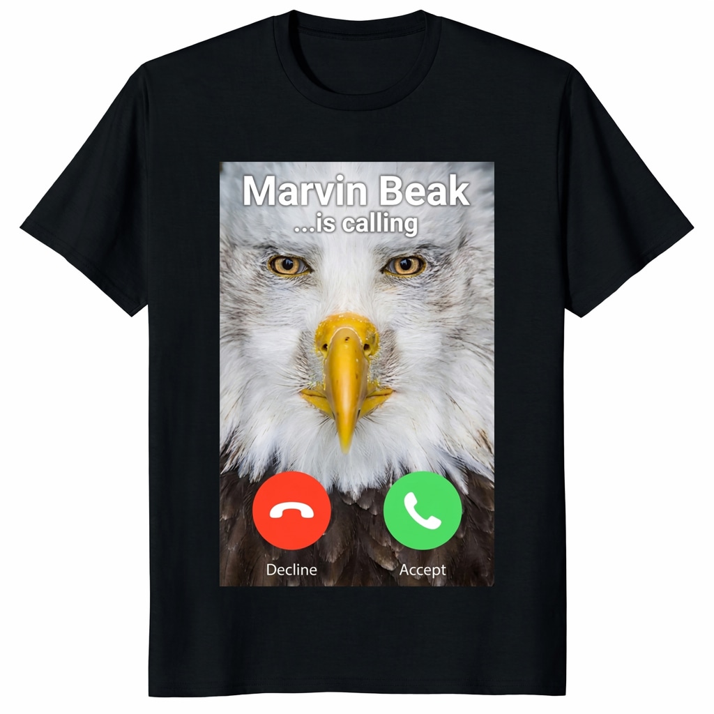 Marvin Beak Is Calling Unisex Shirt – Funny Viral Eagle Meme Tee Marvin Beak Is Calling Unisex Shirt – Funny Viral Eagle Meme Tee