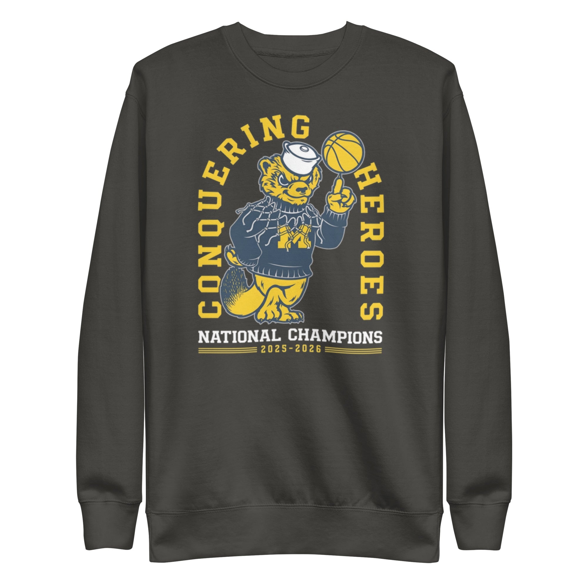 Michigan Wolverines Conquering Heroes 2026 Champions Sweatshirt Michigan Wolverines Conquering Heroes 2026 Champions Sweatshirt