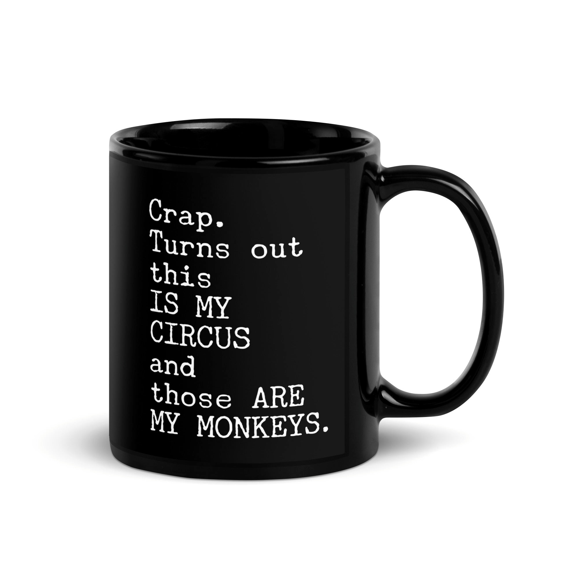 My Circus My Monkeys Mug – Funny Office Coworker Coffee Gift My Circus My Monkeys Mug – Funny Office Coworker Coffee Gift