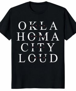 Oklahoma City Thunder Loud City Playoffs Shirt OKC Basketball