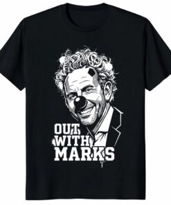 Out With Sean Marks Unisex Shirt