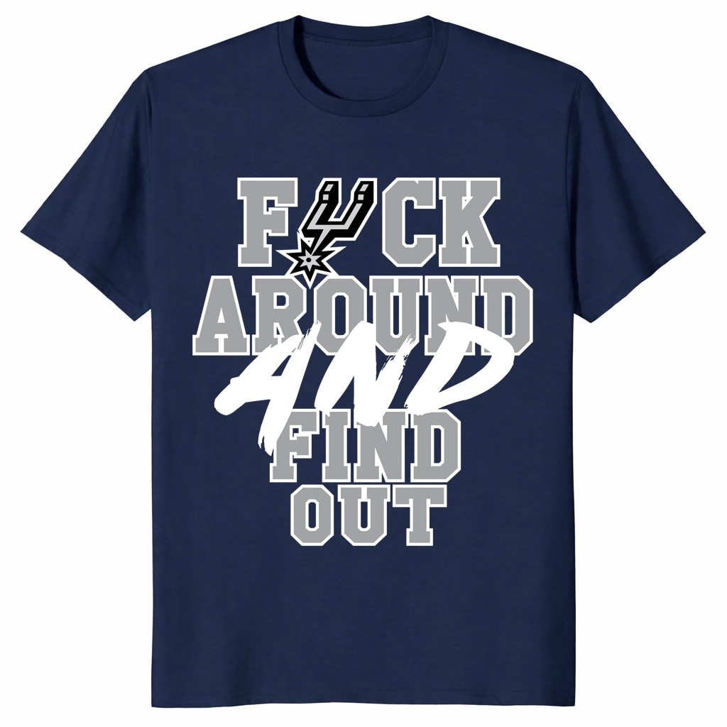 San Antonio Spurs FAFO Unisex Shirt – Fuck Around Find Out Tee San Antonio Spurs FAFO Unisex Shirt – Fuck Around Find Out Tee