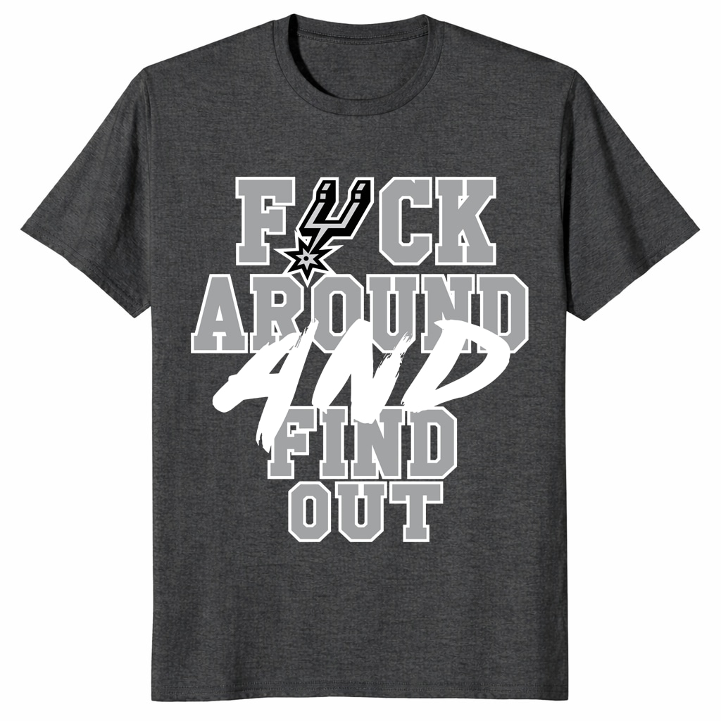 San Antonio Spurs FAFO Unisex Shirt – Fuck Around Find Out Tee San Antonio Spurs FAFO Unisex Shirt – Fuck Around Find Out Tee