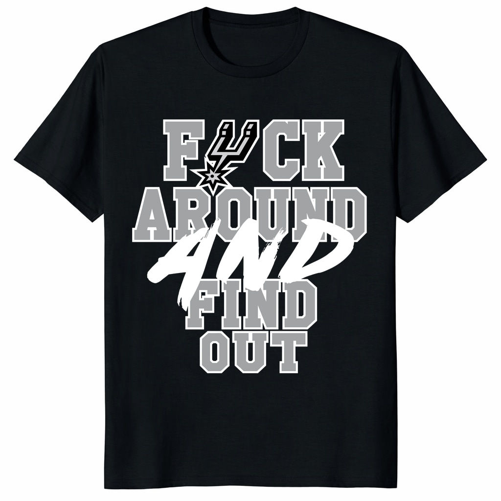 San Antonio Spurs FAFO Unisex Shirt – Fuck Around Find Out Tee San Antonio Spurs FAFO Unisex Shirt – Fuck Around Find Out Tee