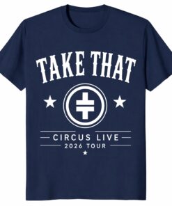 Take That Circus Live 2026 Shirt – Fan Concert Graphic Tee