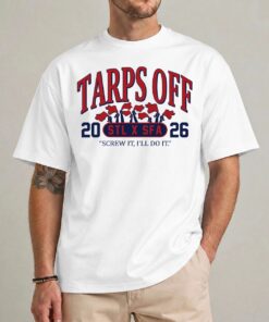 Tarps Off STL x SFA 2026 Screw It I’ll Do IUnisex Shirt