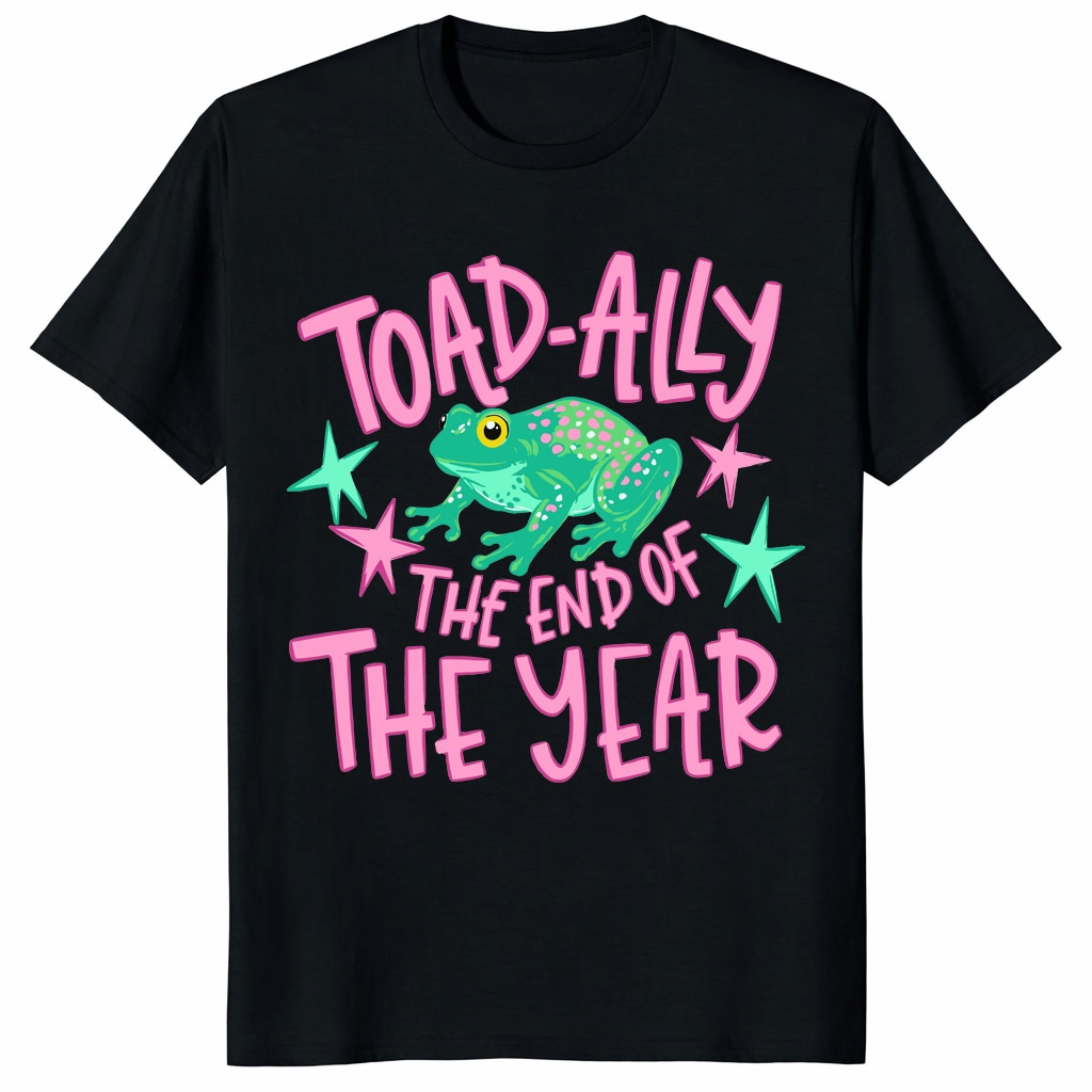 Toad-Ally The End Of The Year Shirt _ Last Day Teacher Tee Toad-Ally The End Of The Year Shirt _ Last Day Teacher Tee