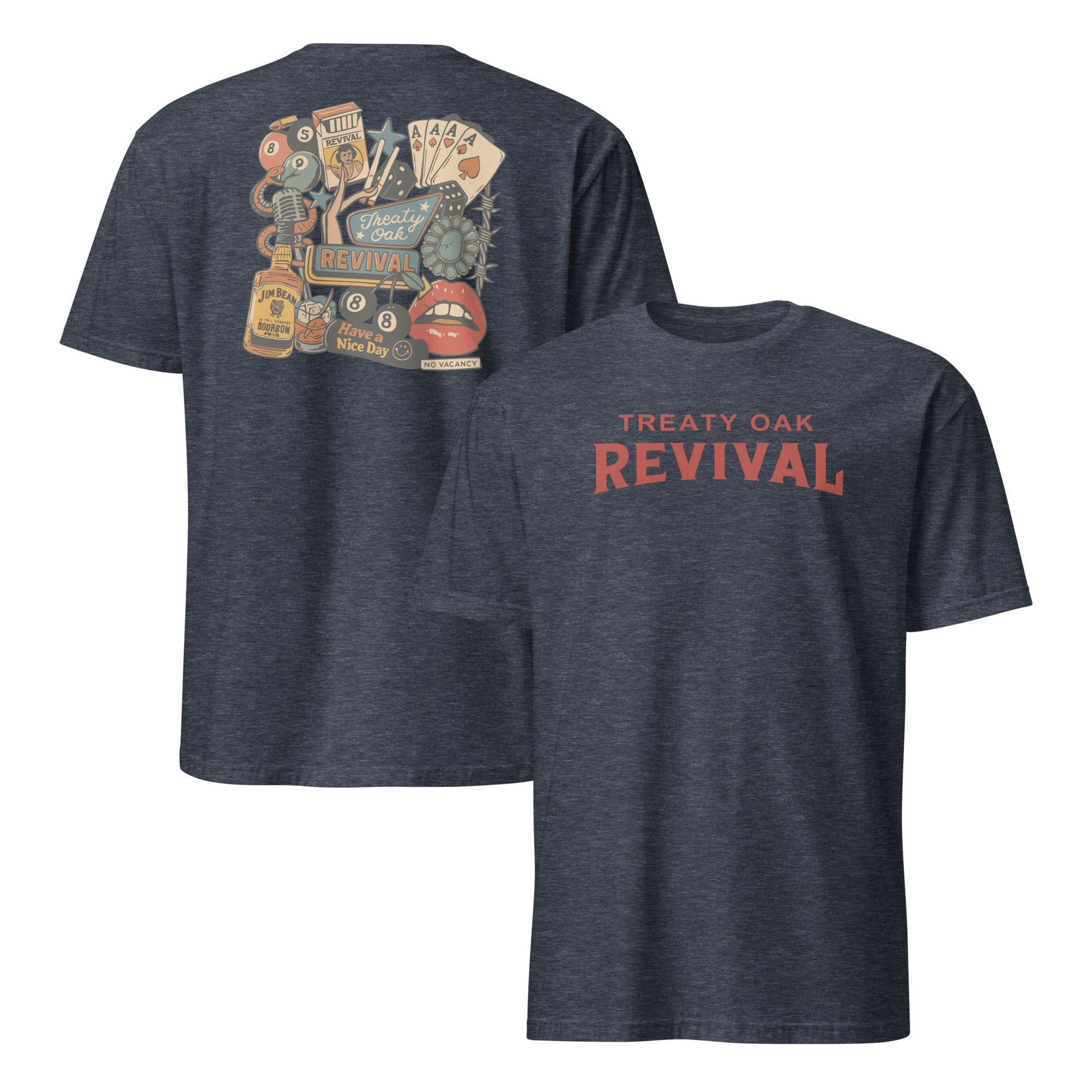 Treaty Oak Revival Have A Nice Day Shirt – 2-Sided Band Tee Treaty Oak Revival Have A Nice Day Shirt – 2-Sided Band Tee