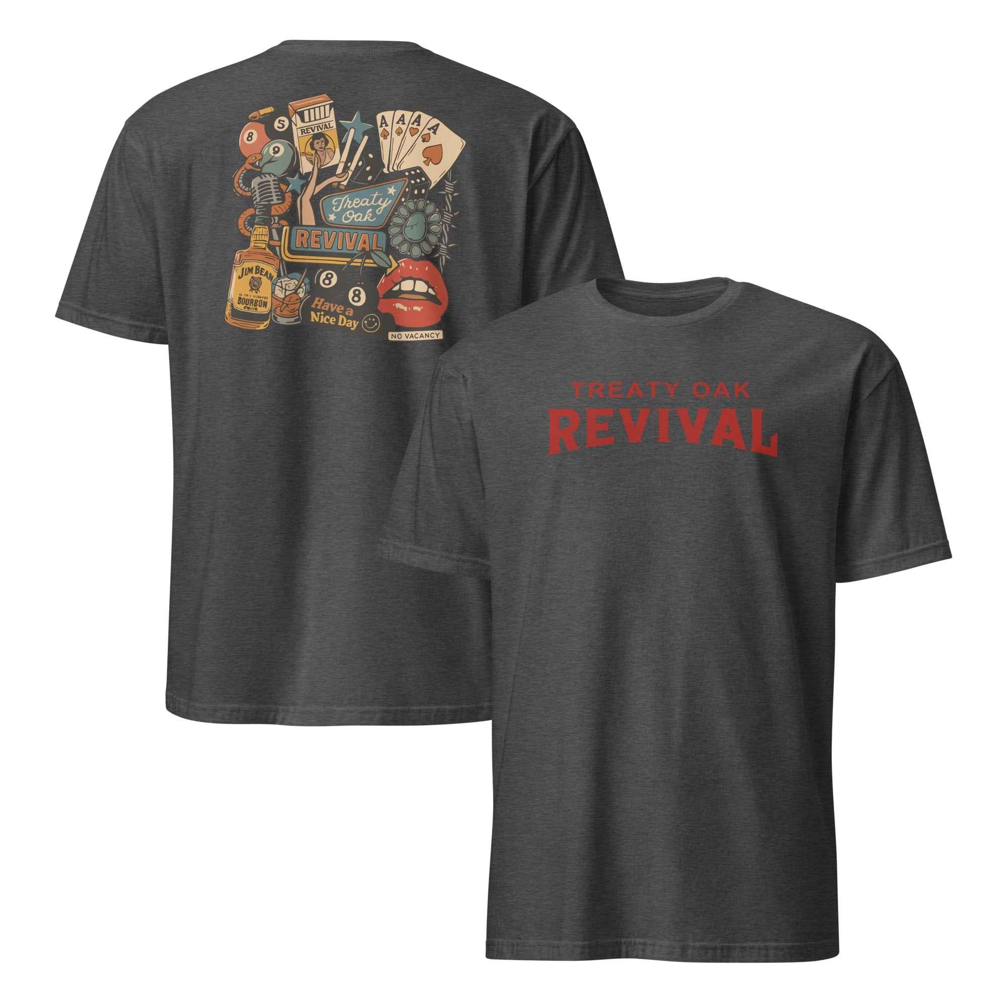 Treaty Oak Revival Have A Nice Day Shirt – 2-Sided Band Tee Treaty Oak Revival Have A Nice Day Shirt – 2-Sided Band Tee
