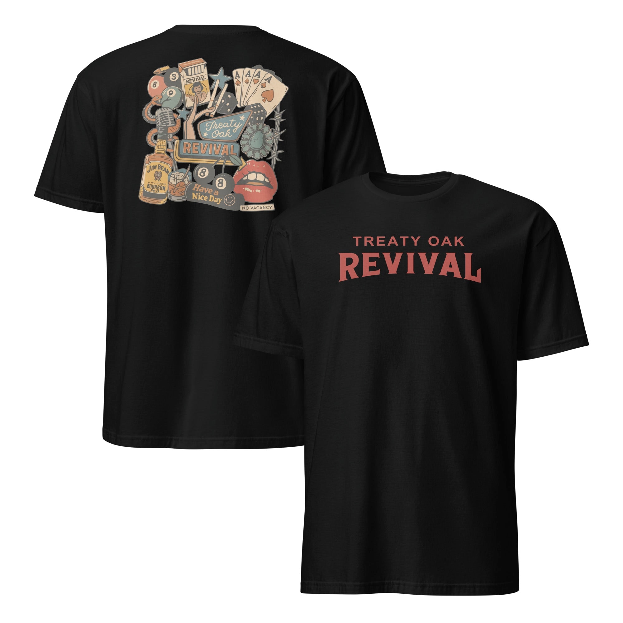 Treaty Oak Revival Have A Nice Day Shirt – 2-Sided Band Tee Treaty Oak Revival Have A Nice Day Shirt – 2-Sided Band Tee