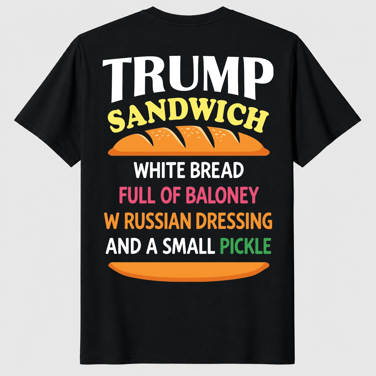 Trump Sandwich Funny Political Satire Unisex Shirt Anti Trump Tee Trump Sandwich Funny Political Satire Unisex Shirt Anti Trump Tee