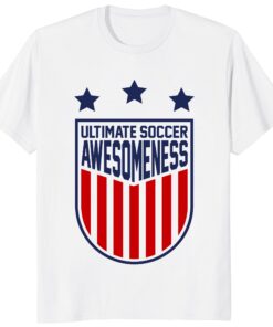 Ultimate Soccer Awesomeness Shirt Funny Soccer Fan Tee