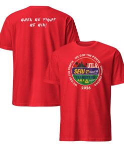 Union Strong 2026 Shirt – UTLA SEIU Teamsters AALA Solidarity Tee