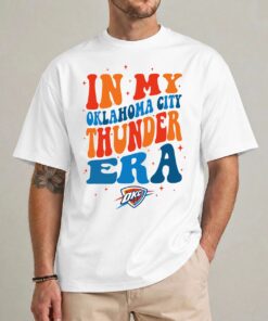Viral In My Oklahoma City Thunder Era Shirt – OKC Thunder Fan Tee