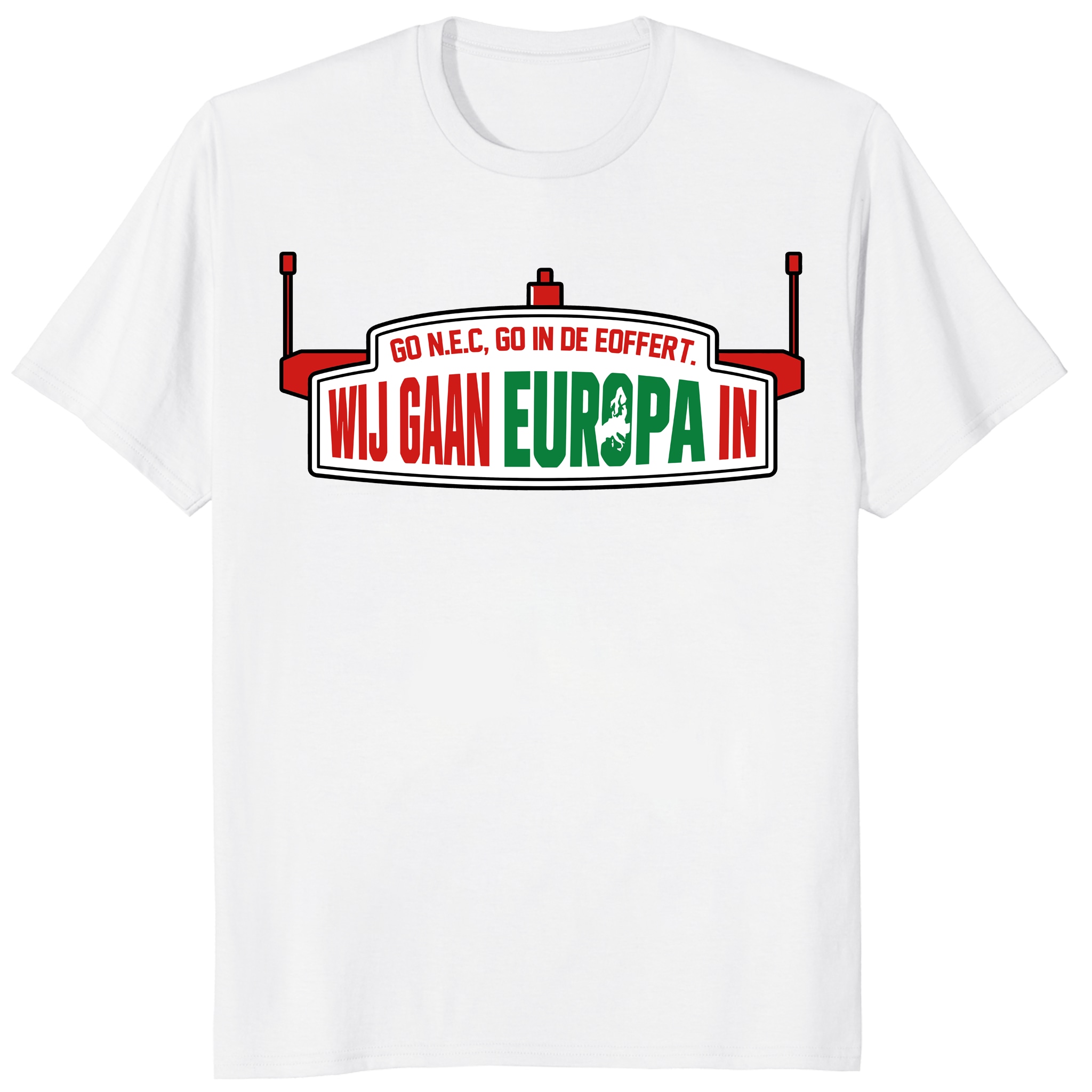 We Are Going To Europe – NEC Nijmegen Champions League Shirt We Are Going To Europe – NEC Nijmegen Champions League Shirt