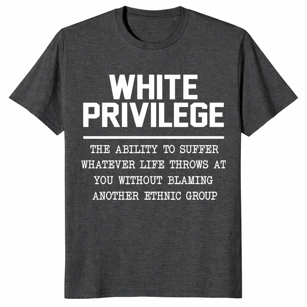 White Privilege Shirt – Anti Racist Social Justice Unisex Shirt White Privilege Shirt – Anti Racist Social Justice Unisex Shirt