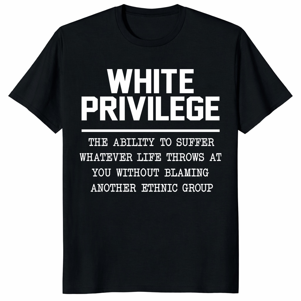 White Privilege Shirt – Anti Racist Social Justice Unisex Shirt White Privilege Shirt – Anti Racist Social Justice Unisex Shirt