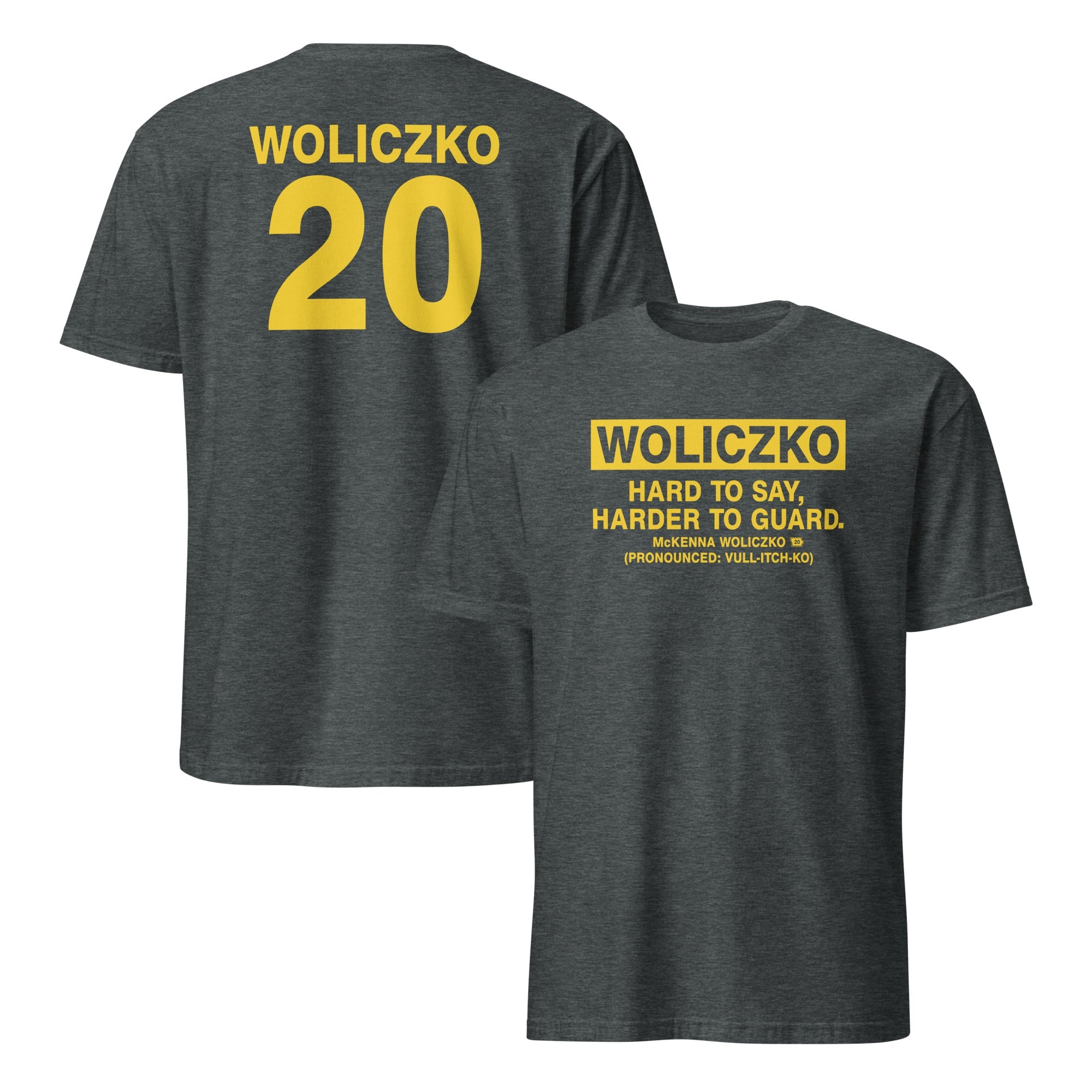 Woliczko Hard To Say Harder To Guard Unisex Shirt Woliczko Hard To Say Harder To Guard Unisex Shirt