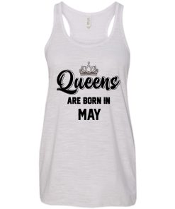 Queens are born in may T-shirt,Tank top & Hoodies