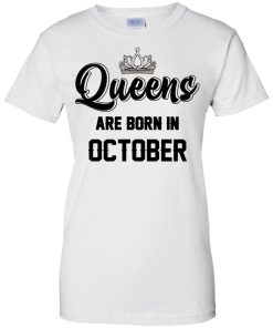 Queens are born in october T-shirt,Tank top & Hoodies