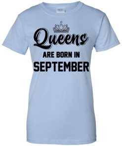 Queens are born in september T-shirt,Tank top & Hoodies