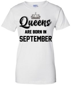 Queens are born in september T-shirt,Tank top & Hoodies