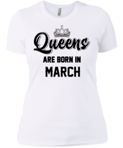 Queens are born in March T-shirt,Tank top & Hoodies