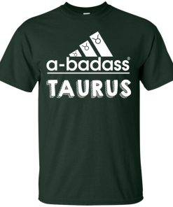 Taurus Shirt - Taurus Horocopse shirts - A-badass Taurus T-shirt,Tank top & Hoodies