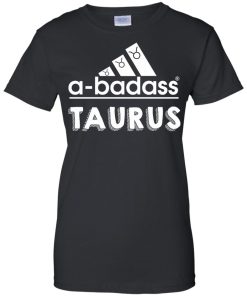 Taurus Shirt - Taurus Horocopse shirts - A-badass Taurus T-shirt,Tank top & Hoodies