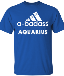 Aquarius Zodiac Shirts - Aquarius Horocopse shirts - A-badass aquarius T-shirt,Tank top & Hoodies