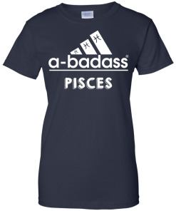 Pisces Zodiac Shirts - Pisces Horocopse shirts - A-badass pisces T-shirt,Tank top & Hoodies