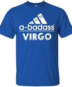 Virgo Zodiac Shirts - Virgo Horocopse shirts - A-badass virgo T-shirt,Tank top & Hoodies
