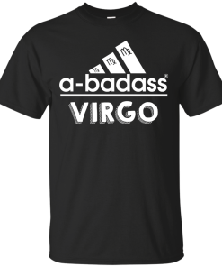 Virgo Zodiac Shirts - Virgo Horocopse shirts - A-badass virgo T-shirt,Tank top & Hoodies