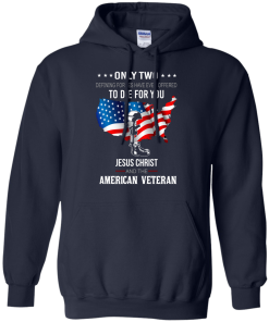 Jesus christ and american veteran defining forces have ever offered to die for you T-shirt,Tank top & Hoodies