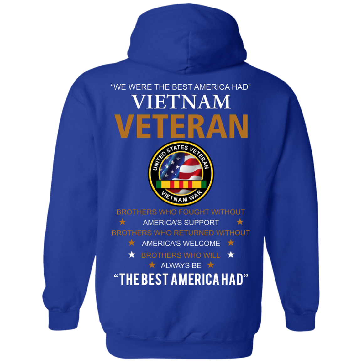 United states veteran vietnam war Shirts - We were best America had ...
