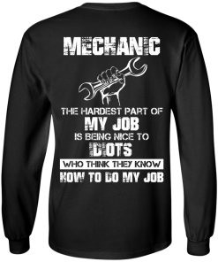 Mechanic shirts - Mechanic,the hardest part of my job T-shirts,Tank top & Hoodies