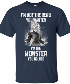 Black Goku DragonBall Shirts - I am not the hero you wanted, I'm the monster you needed T-shirt,Tank top & Hoodies