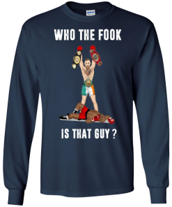 Conor McGregor Shirt - Who the fook is that guy shirts - Conor McGregor Vs Floyd Mayweather August 26 T-shirt,Tank top & Hoodies