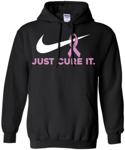 Just cure it T-shirt,Tank top & Hoodies