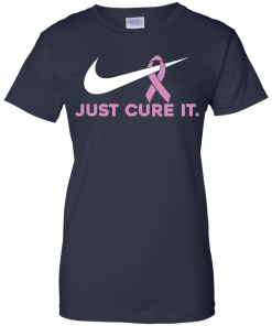 Just cure it T-shirt,Tank top & Hoodies