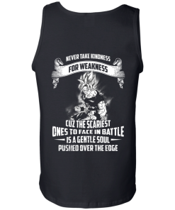Songuku Shirts - Never take kindness for weakness T-shirt,tank top & Hoodies