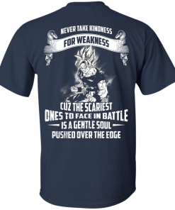 Songuku Shirts - Never take kindness for weakness T-shirt,tank top & Hoodies