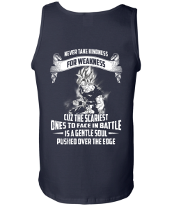 Songuku Shirts - Never take kindness for weakness T-shirt,tank top & Hoodies