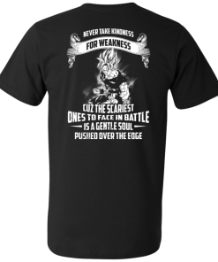 Songuku Shirts - Never take kindness for weakness T-shirt,tank top & Hoodies