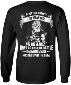 Songuku Shirts - Never take kindness for weakness T-shirt,tank top & Hoodies