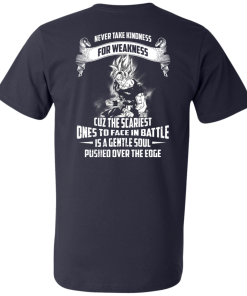Songuku Shirts - Never take kindness for weakness T-shirt,tank top & Hoodies
