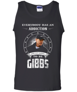 NCIS Shirts - Gibbs Shirts - Everybody has a addcation mine just happens to be Gibbs T-shirt,Tank top & Hoodies